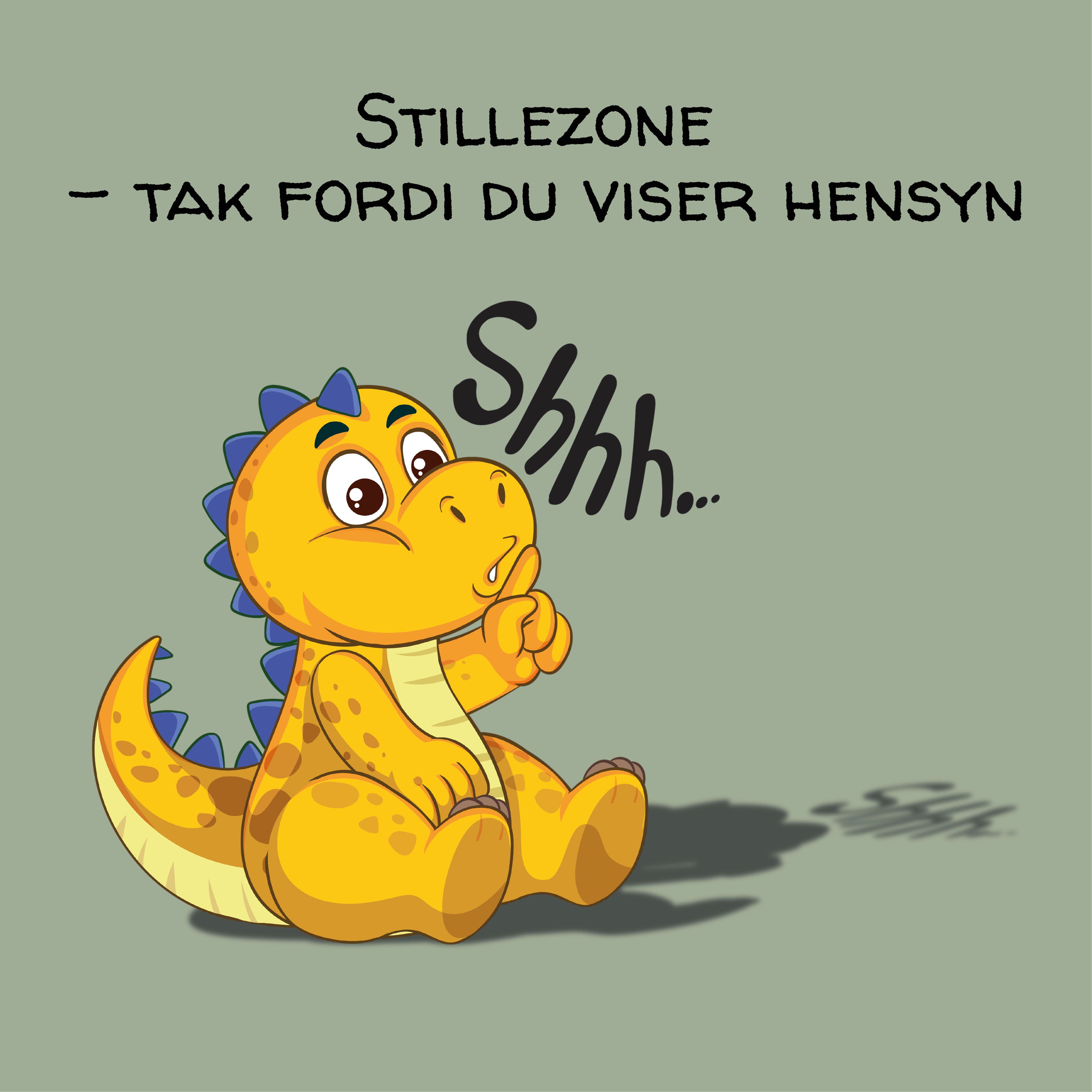 Stillezone tak fordi du viser hensyn